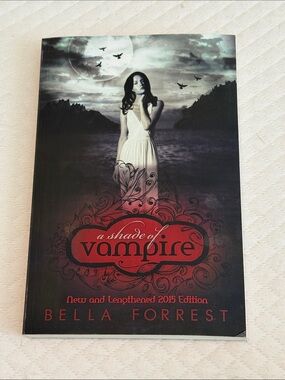A Shade Of Vampire Book 1 New And Lengthened 2015 Bella Forrest